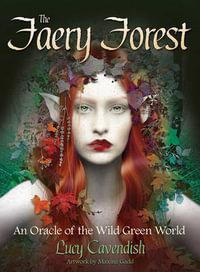 Faery Forest Oracle Cards, Lucy Cavendish - JOURNEY artisan soaps & candles