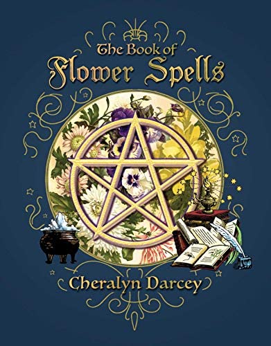The Book of Flower Spells, Cheralyn Darcey - JOURNEY artisan soaps & candles