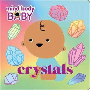 Mind Body Baby: Crystals - JOURNEY artisan soaps & candles